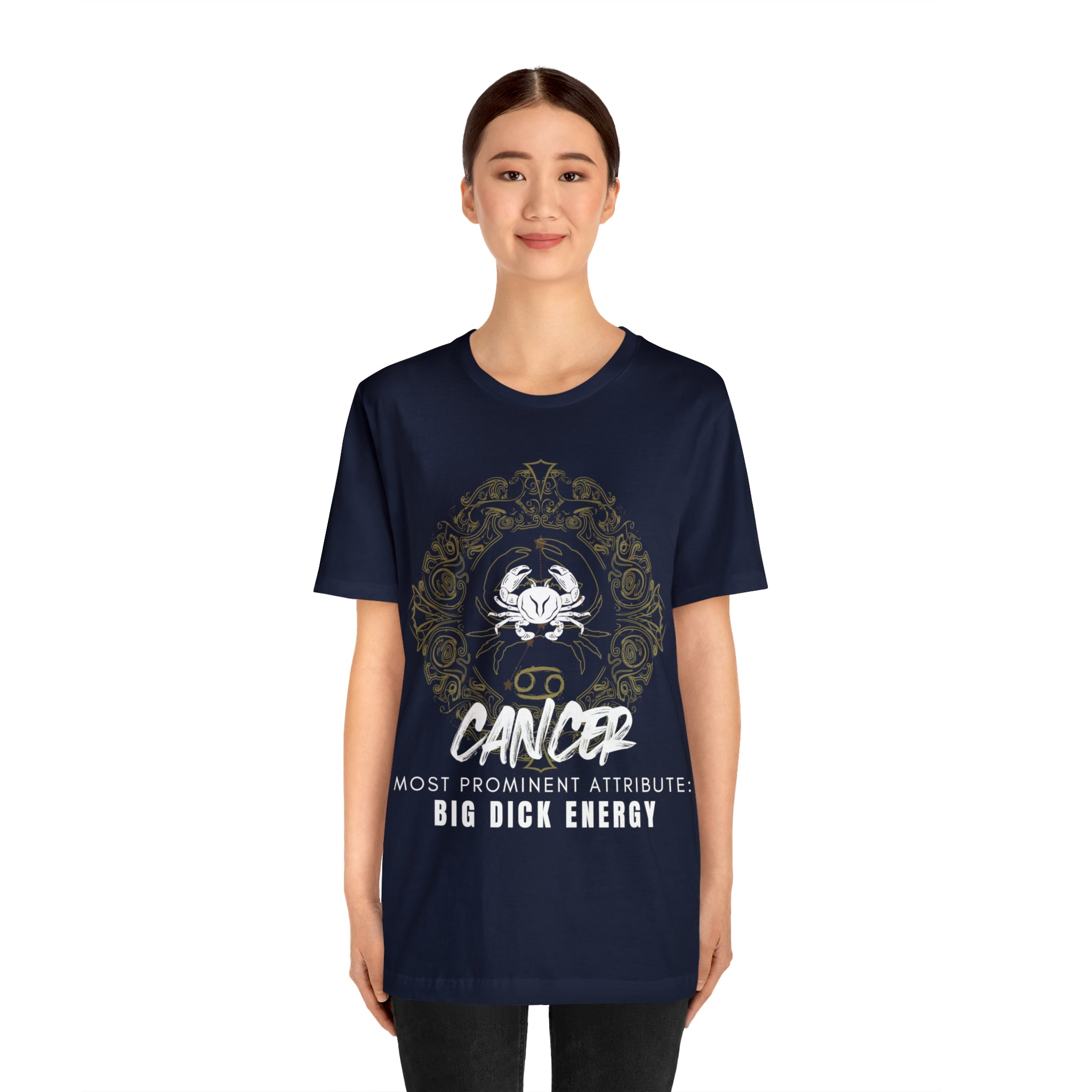 Cancer Zodiac Big Dick Energy Shirt | Zodiac Sign Statement T-Shirt