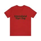 International Tiger Day 2 | Tiger Support Unisex T-Shirt