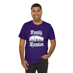 Family Reunion Urban Shirt | Family Love Unisex T-Shirt