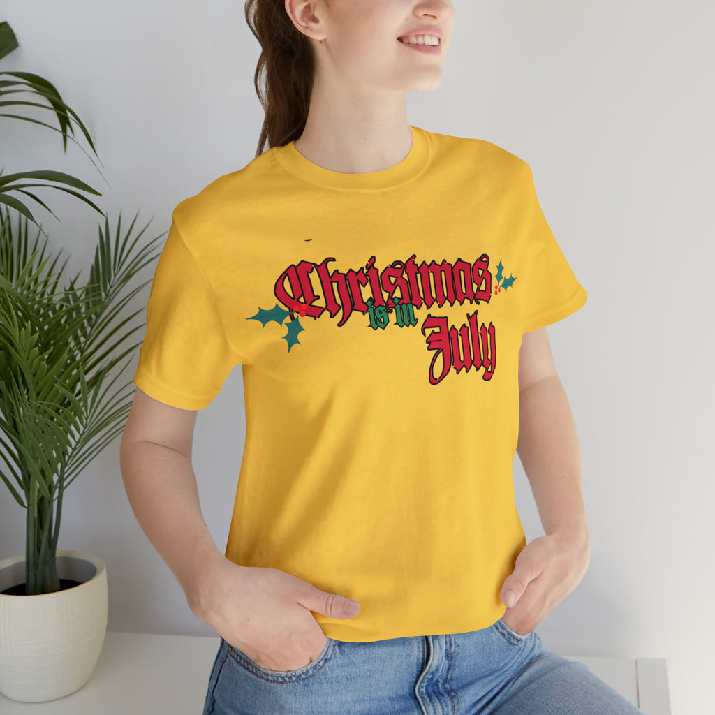Christmas is in July Shirt | Christmas in July Statement T-Shirt
