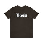 Bussin Street Shirt | Slang Urban Streetwear Unisex T-Shirt