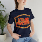 All or Nothing Day Shirt 2 | Poker Casino Unisex T-Shirt