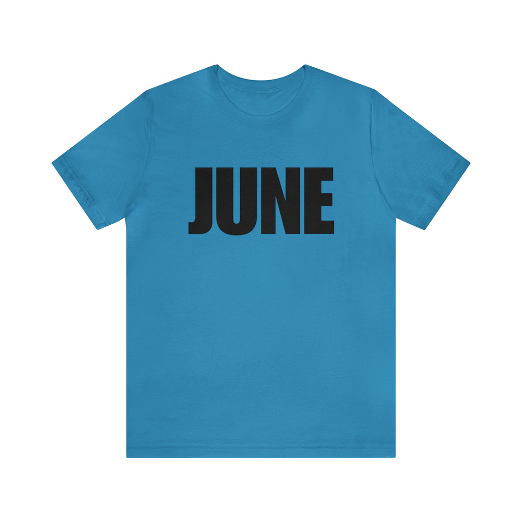 June Shirt | Month of June T-Shirt