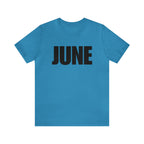 June Shirt | Month of June T-Shirt
