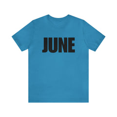 June Shirt | Month of June T-Shirt