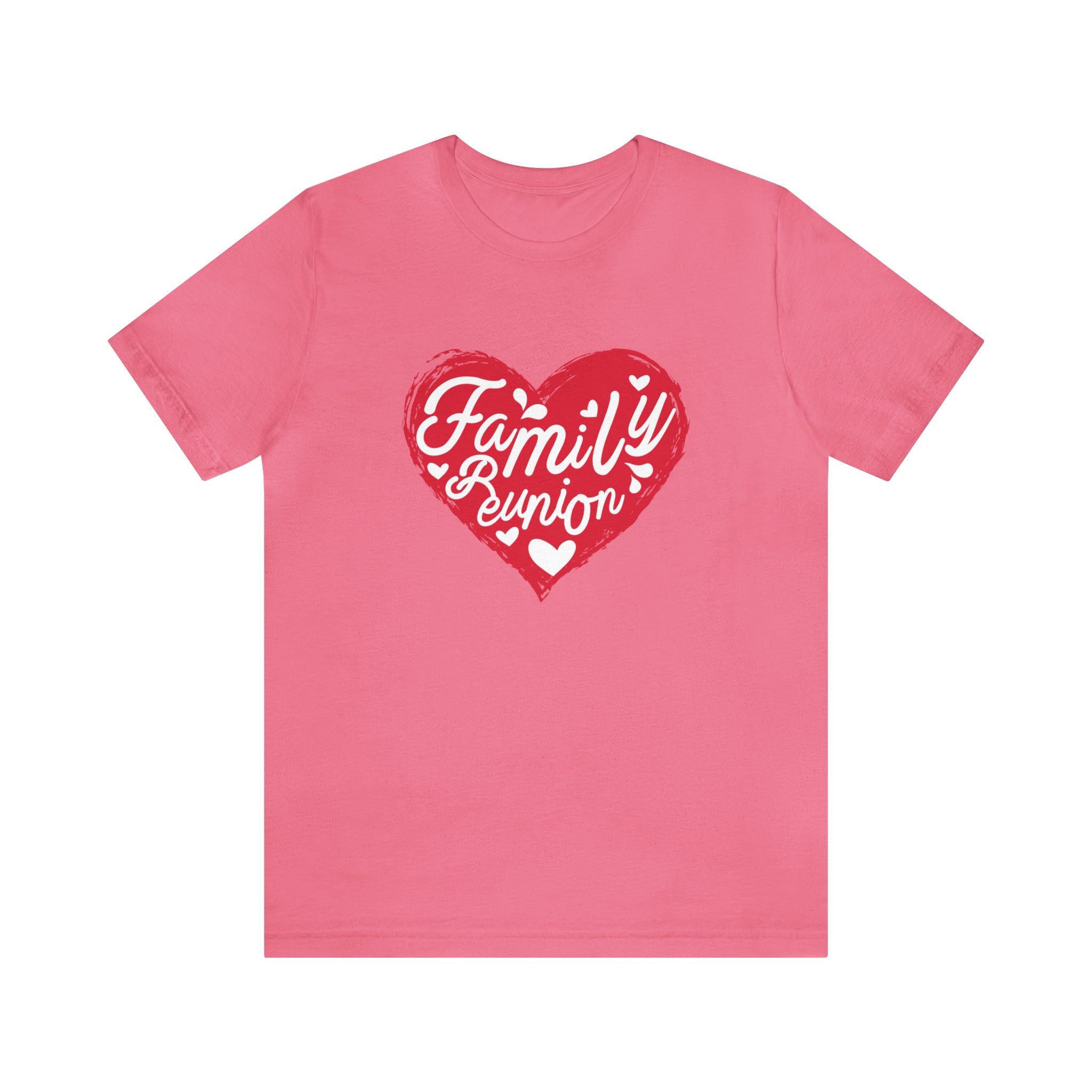 Family Reunion Heart Shirt | Family Love Unisex T-Shirt