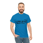 Believe In Yourself | Confidence Catalyst Statement Tee