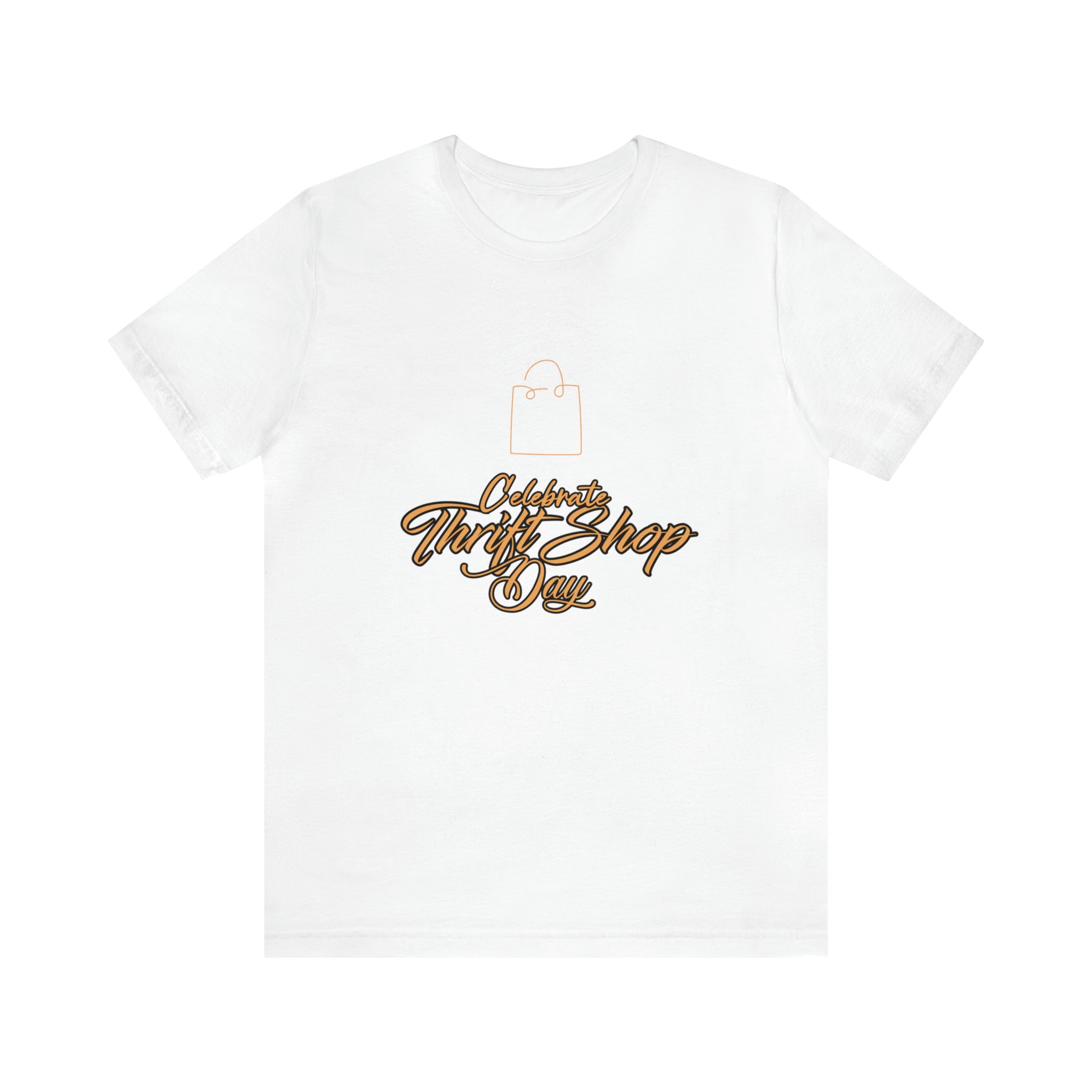 Celebrate Thrift Shop Day Shirt | Thrift Store T-Shirt