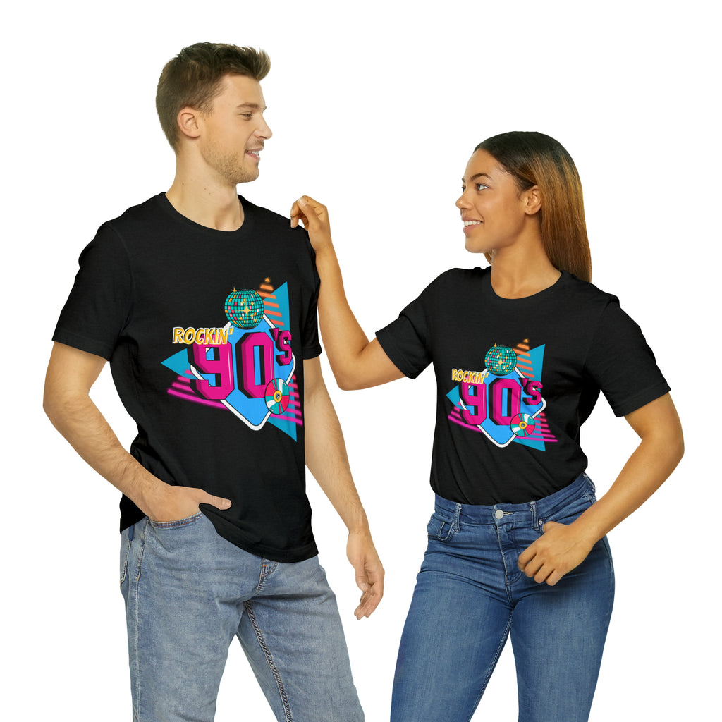 Rockin' 90's Shirt | Retro Vibes Unisex T-Shirt