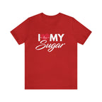 I Love My Sugar Shirt | Couple Love T-Shirt, Pair Girlfriend Boyfriend Matching Shirt