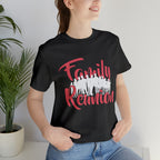 Family Reunion Shirt 2 | Family Love Unisex T-Shirt