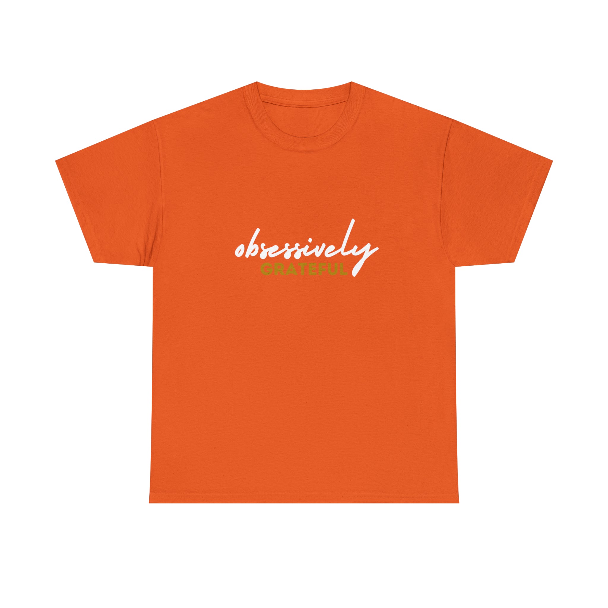 Obsessively Grateful Shirt | Minimalist Unisex T-Shirt