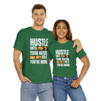 Hustle Until Your Haters Ask If You're Hiring Shirt | Humble Hustler Unisex T-Shirt