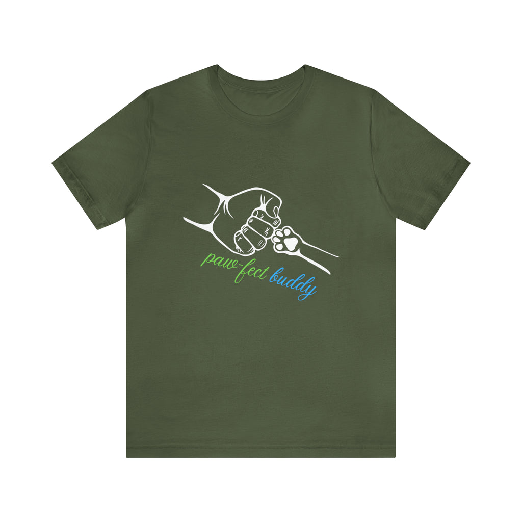 Paw-fect Buddy Sort Sleeve Shirt | Dog Lover Unisex T-Shirt