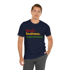 Black Business Supremacy Shirt | Support Black Businesses Unisex T-Shirt