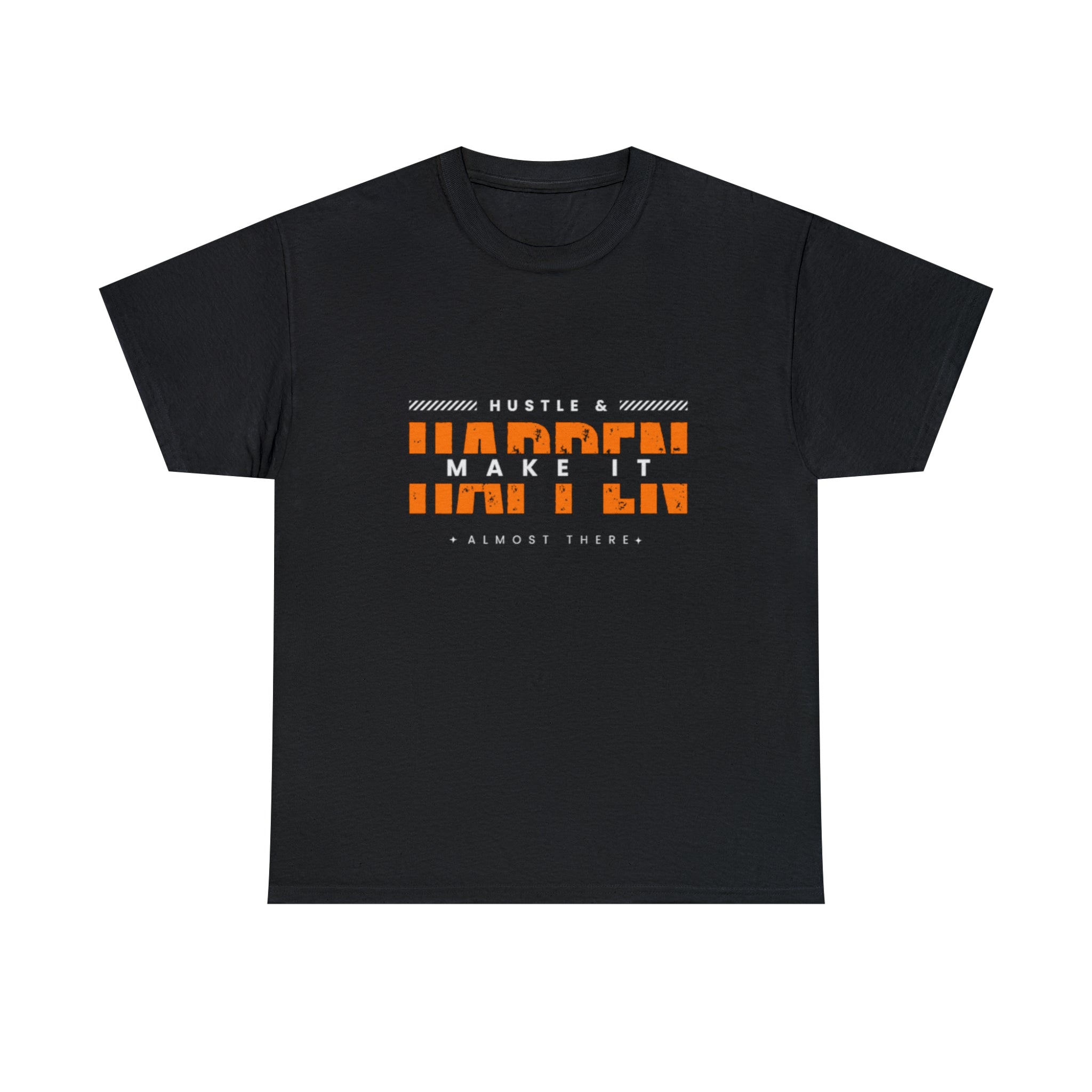 Hustle And Make It Happen | Hustler's Creed Unisex T-shirt