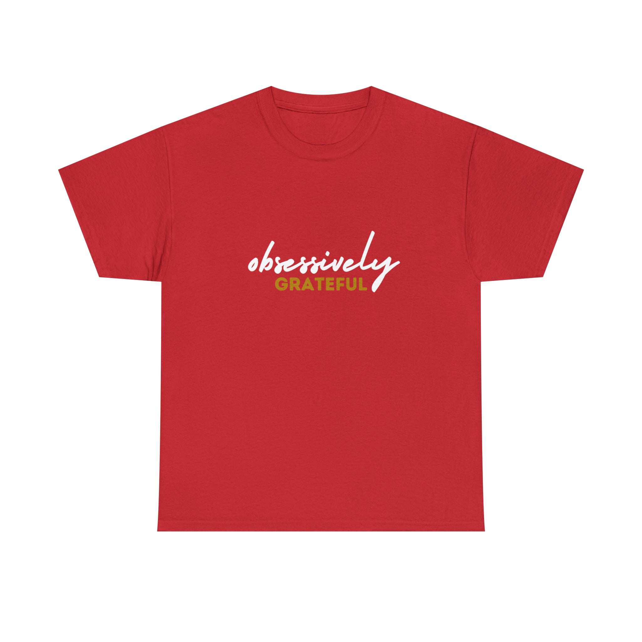 Obsessively Grateful Shirt | Minimalist Unisex T-Shirt