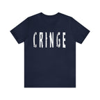 Cringe Funny Shirt | Hilarious Cringe T-Shirt