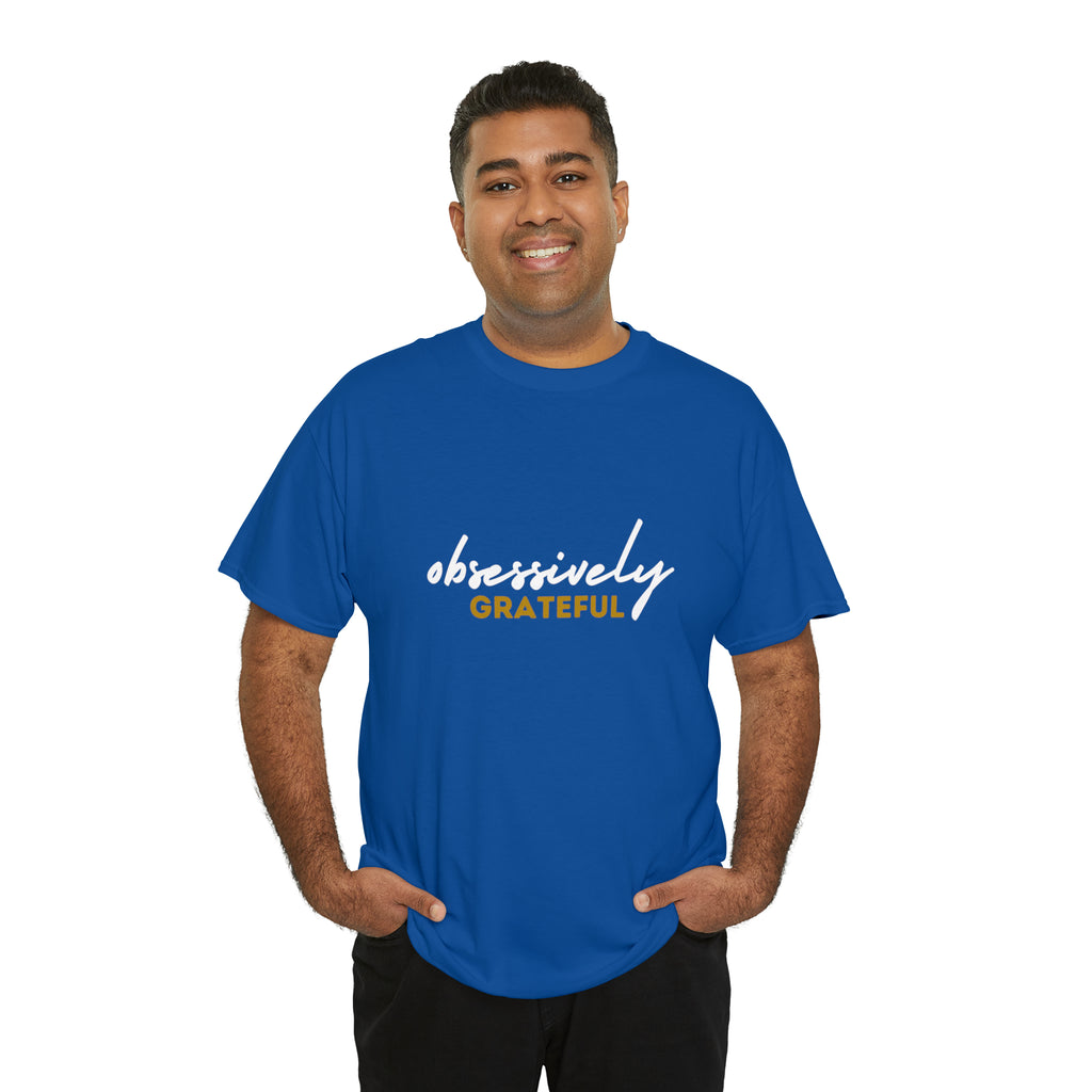 Obsessively Grateful Shirt | Minimalist Unisex T-Shirt