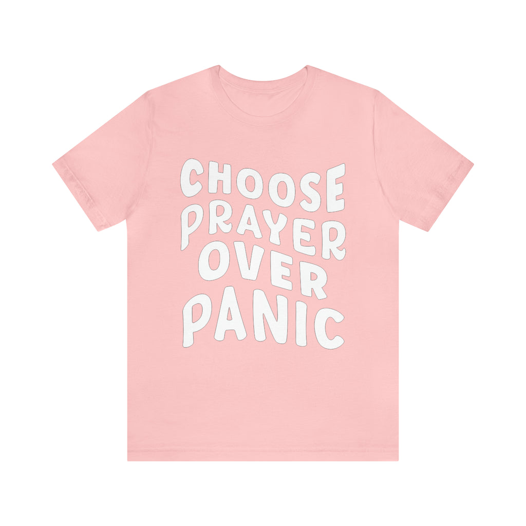 Prayer Over Panic Unisex Shirt | Religious Shirt for Prayers
