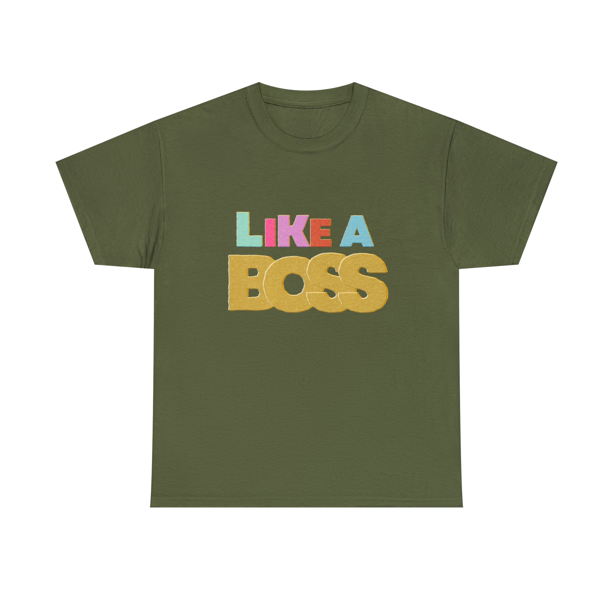 Like A Boss Shirt | Colorful Boss Vibes Statement Tee