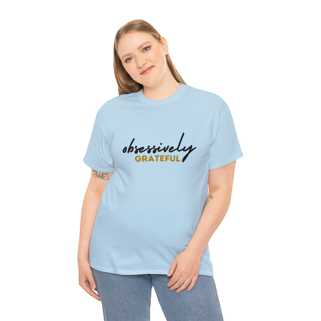 Obsessively Grateful Shirt | Minimalist Unisex T-Shirt