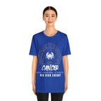 Cancer Zodiac Big Dick Energy Shirt | Zodiac Sign Statement T-Shirt