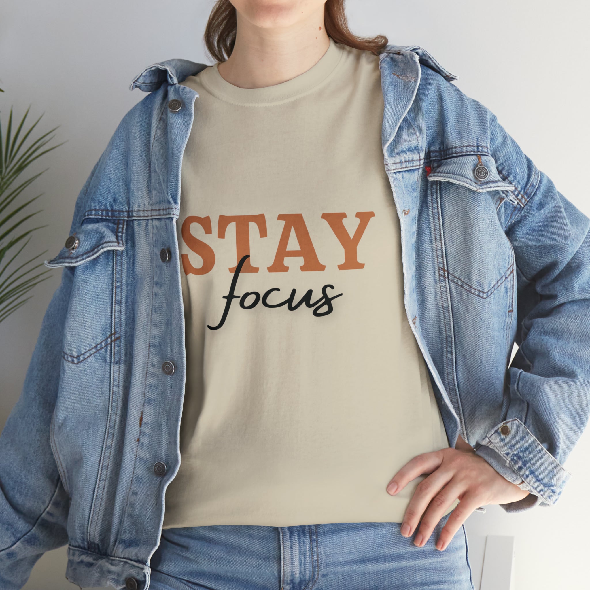 Stay Focus Shirt | Focused and Fabulous Statement Tee