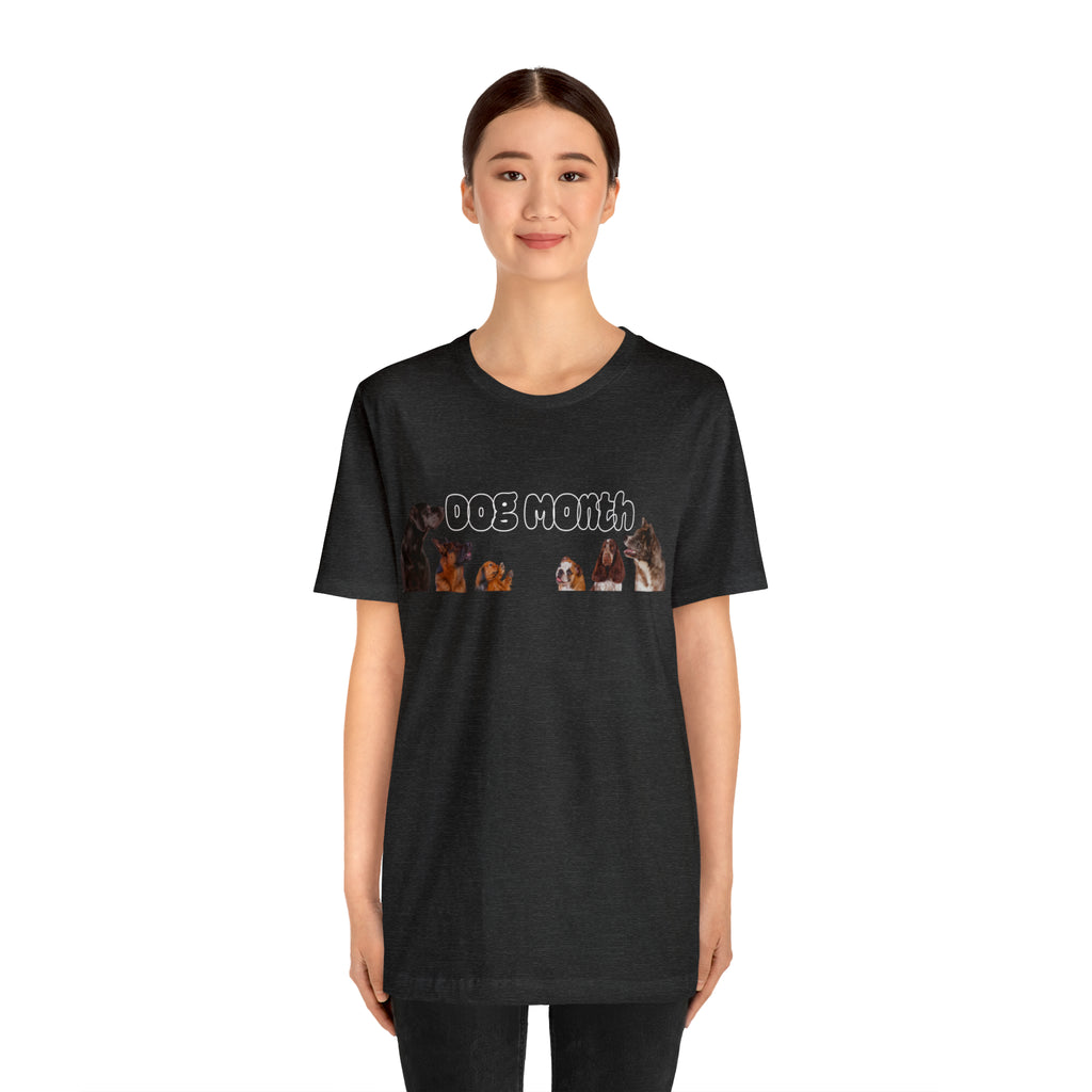 Dog Month Shirt | Dogs in July Unisex T-Shirt