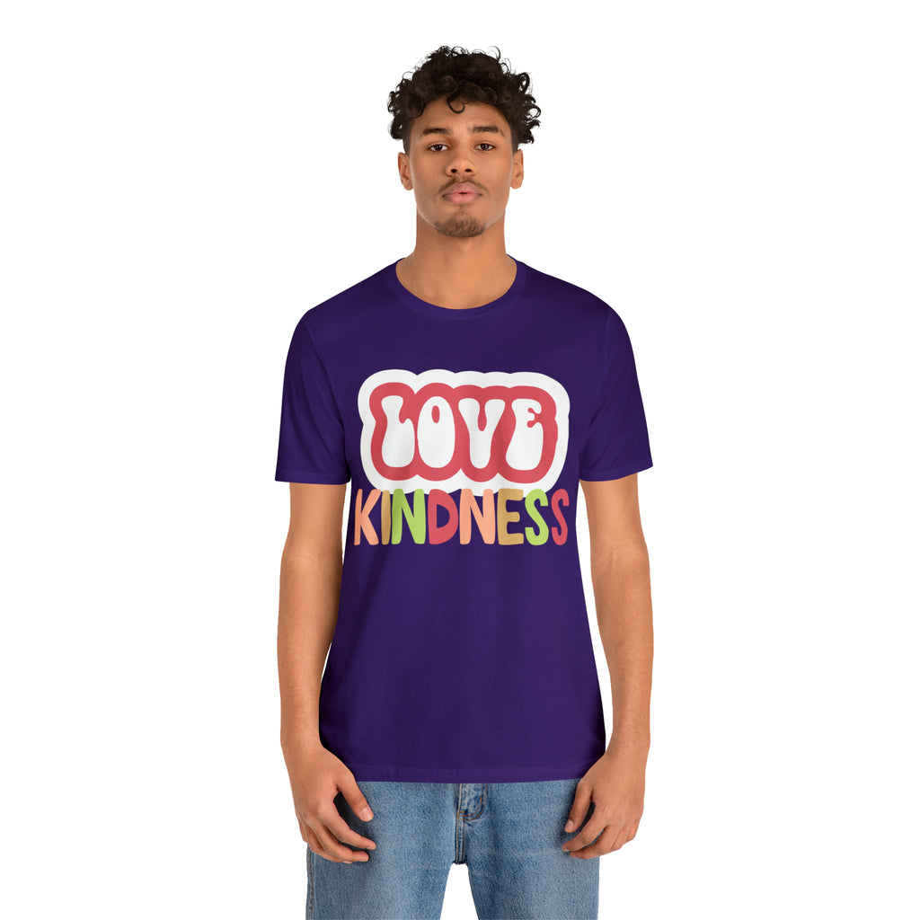 Love Kindness Shirt | International Love is Kind Day Unisex T-Shirt