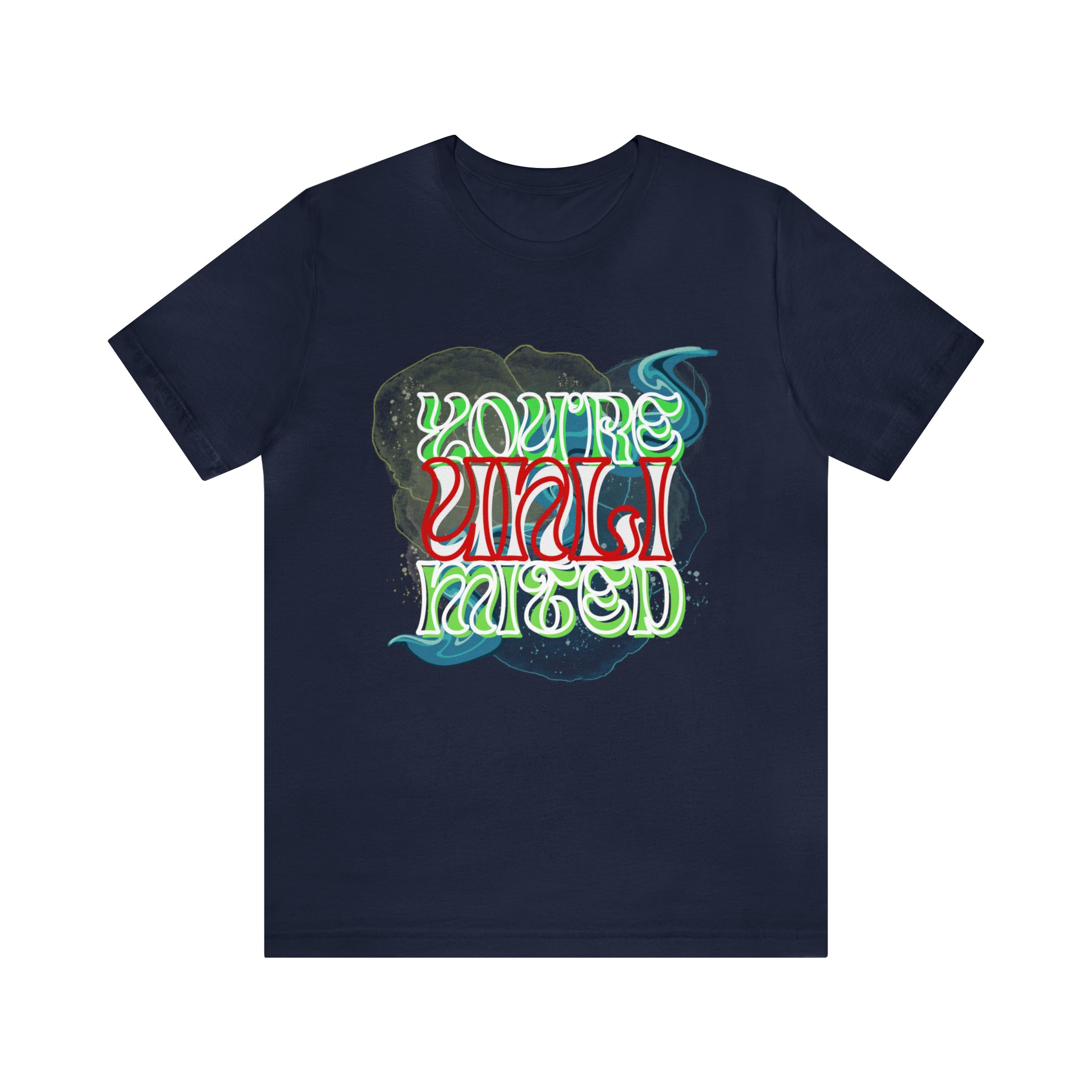 You're Unlimited Shirt | Empowerment Unisex T-Shirt