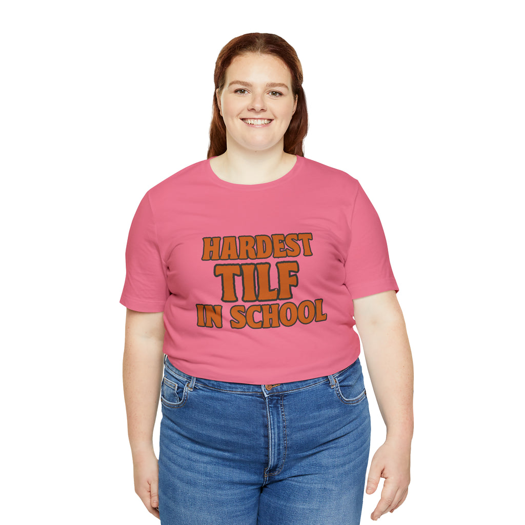 TILF Teacher I'f Like to Fuck Shirt 2 | Hardest TILF T-Shirt