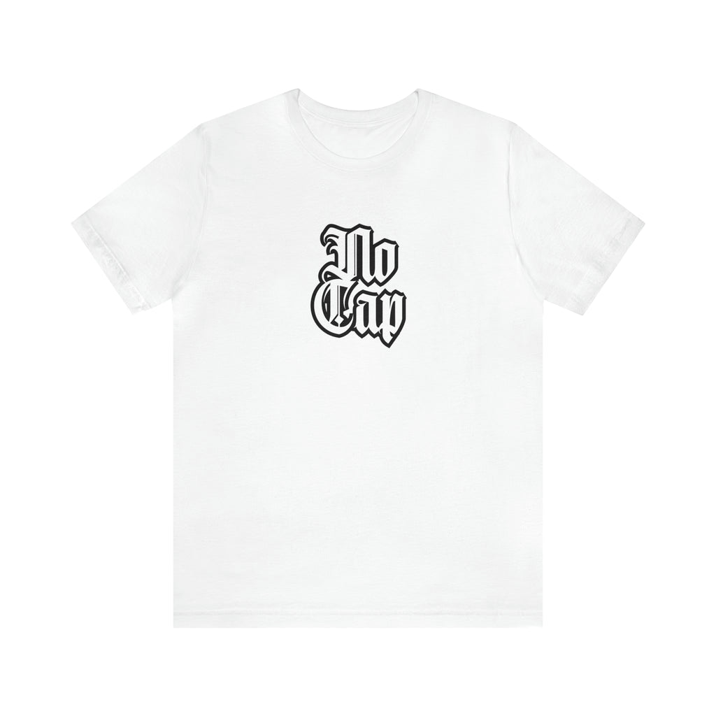 Cap No Cap Shirt | Urban Streetwear Unisex Statement T-Shirt