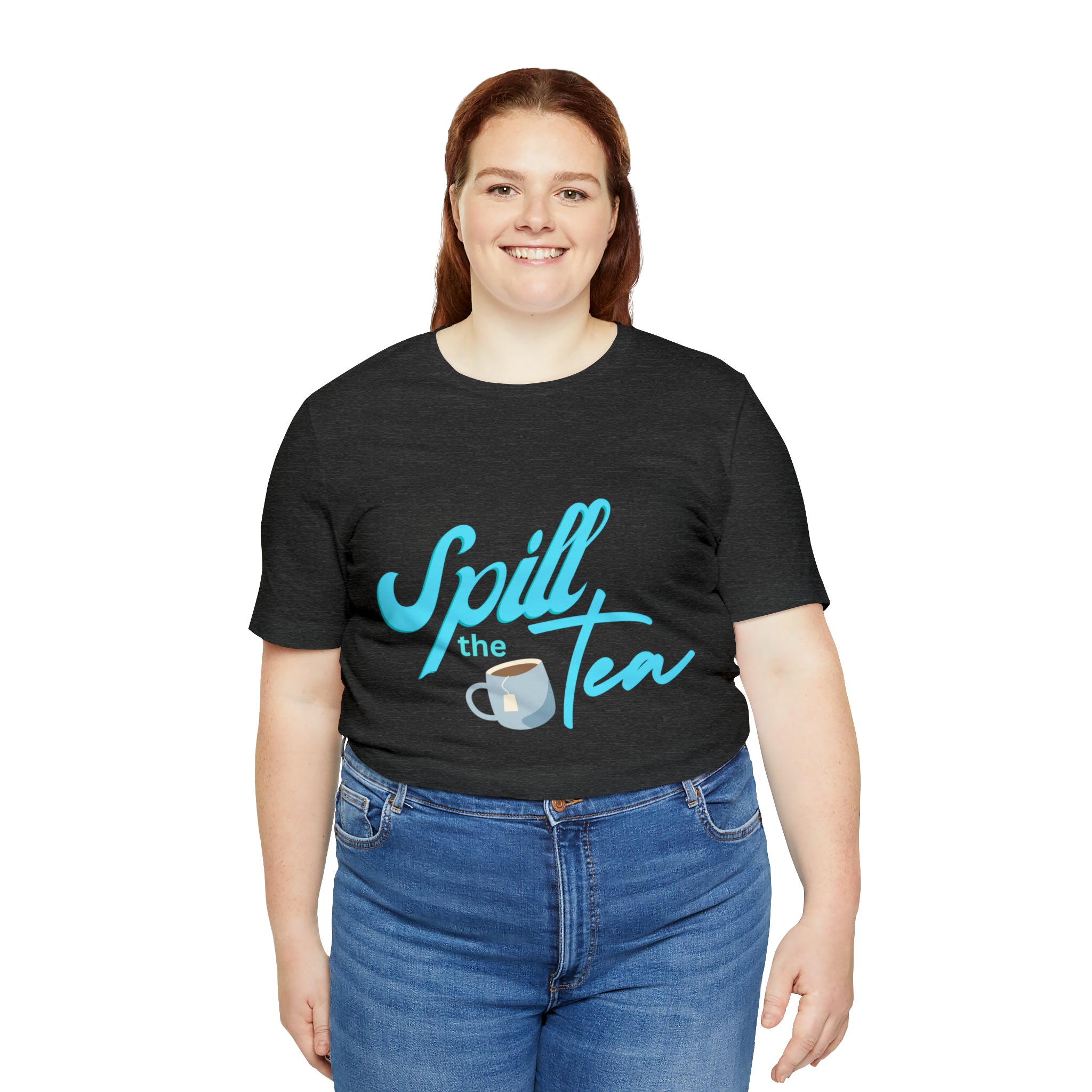 Spill The Tea Shirt | Millennial Collection Unisex T-Shirt