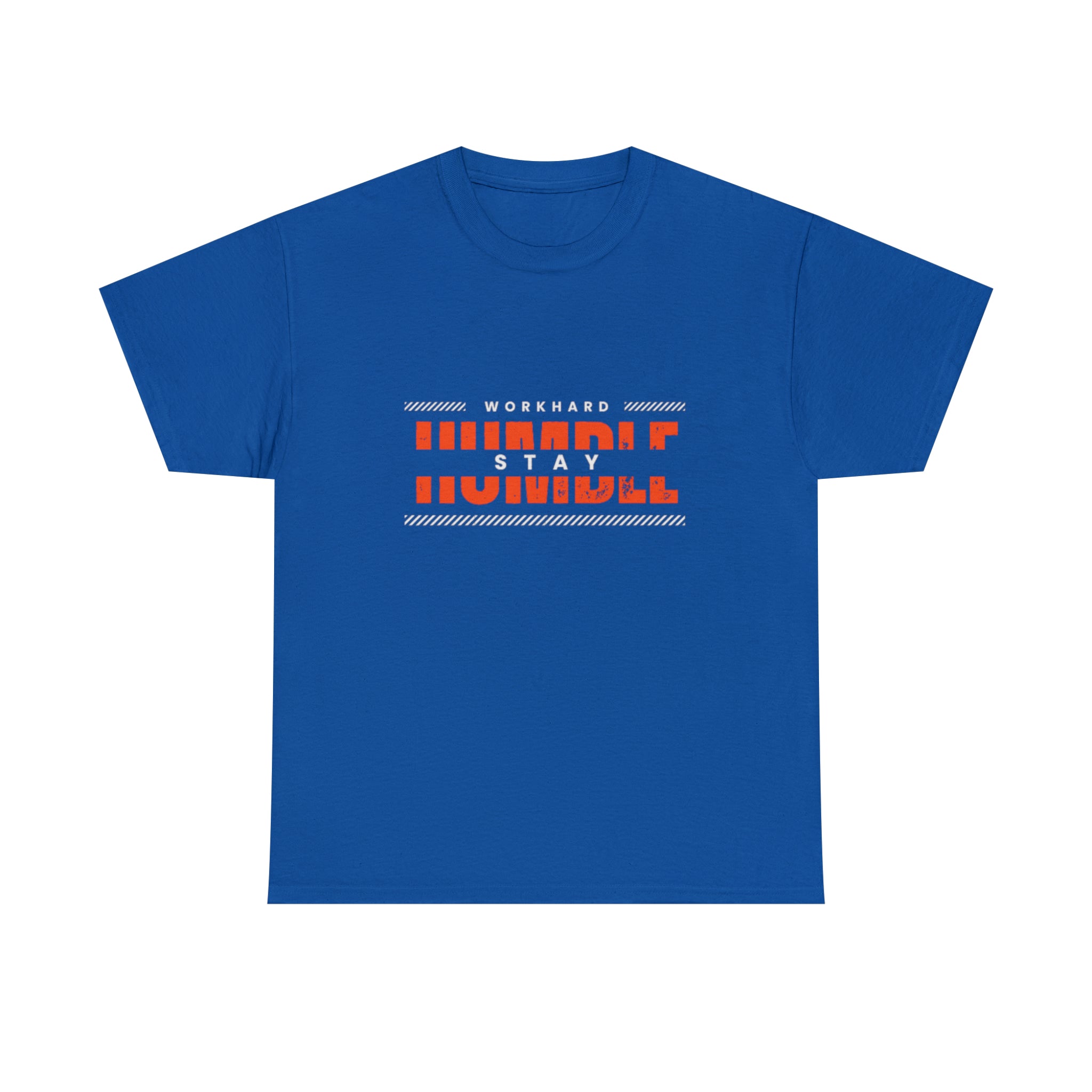 Work Hard Stay Humble | Humble Hustler Unisex T-shirt