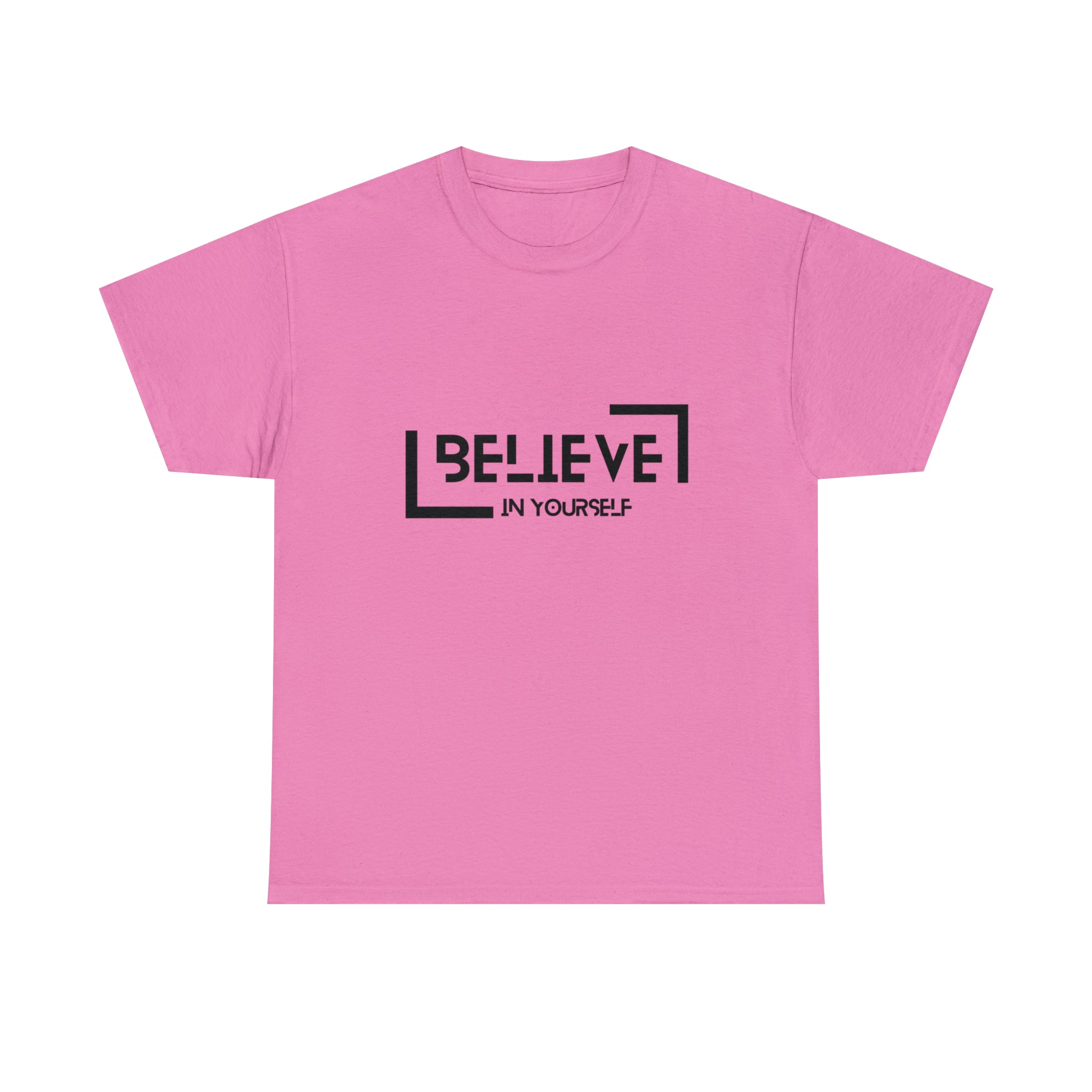 Believe In Yourself | Confidence Catalyst Statement Tee