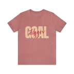 Goal Digger Shirt | Minimalist Statement Unisex T-Shirt
