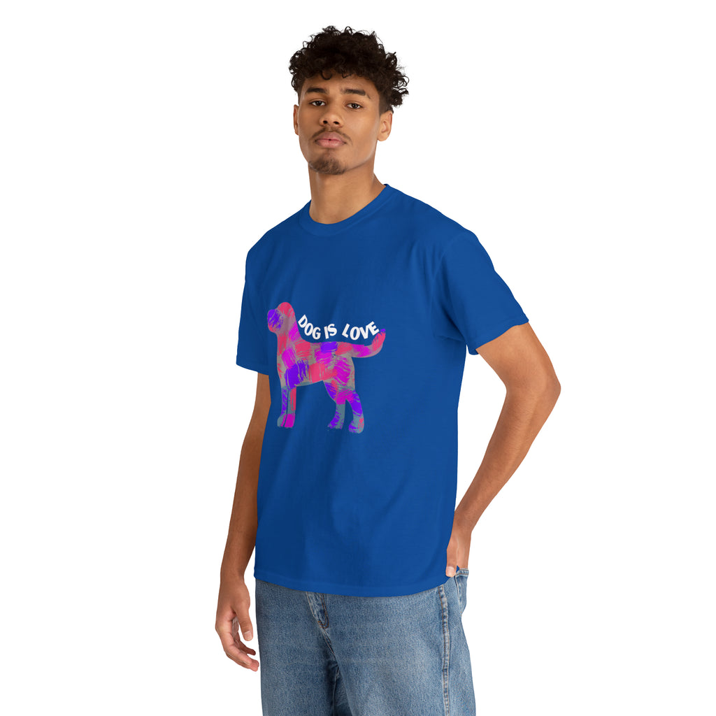 Dog Is Love Shirt | Dog Lover T-Shirt