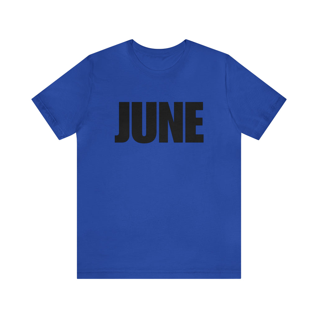 June Shirt | Month of June T-Shirt