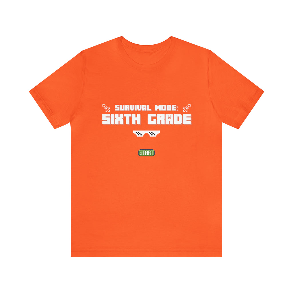 Sixth Grade Survival Mode Shirt | Minecraft School Unisex T-Shirt