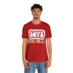 Love Kindness Shirt | International Love is Kind Day Unisex T-Shirt