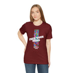 Free Your Mind Shirt | Trendy Statement Unisex T-Shirt