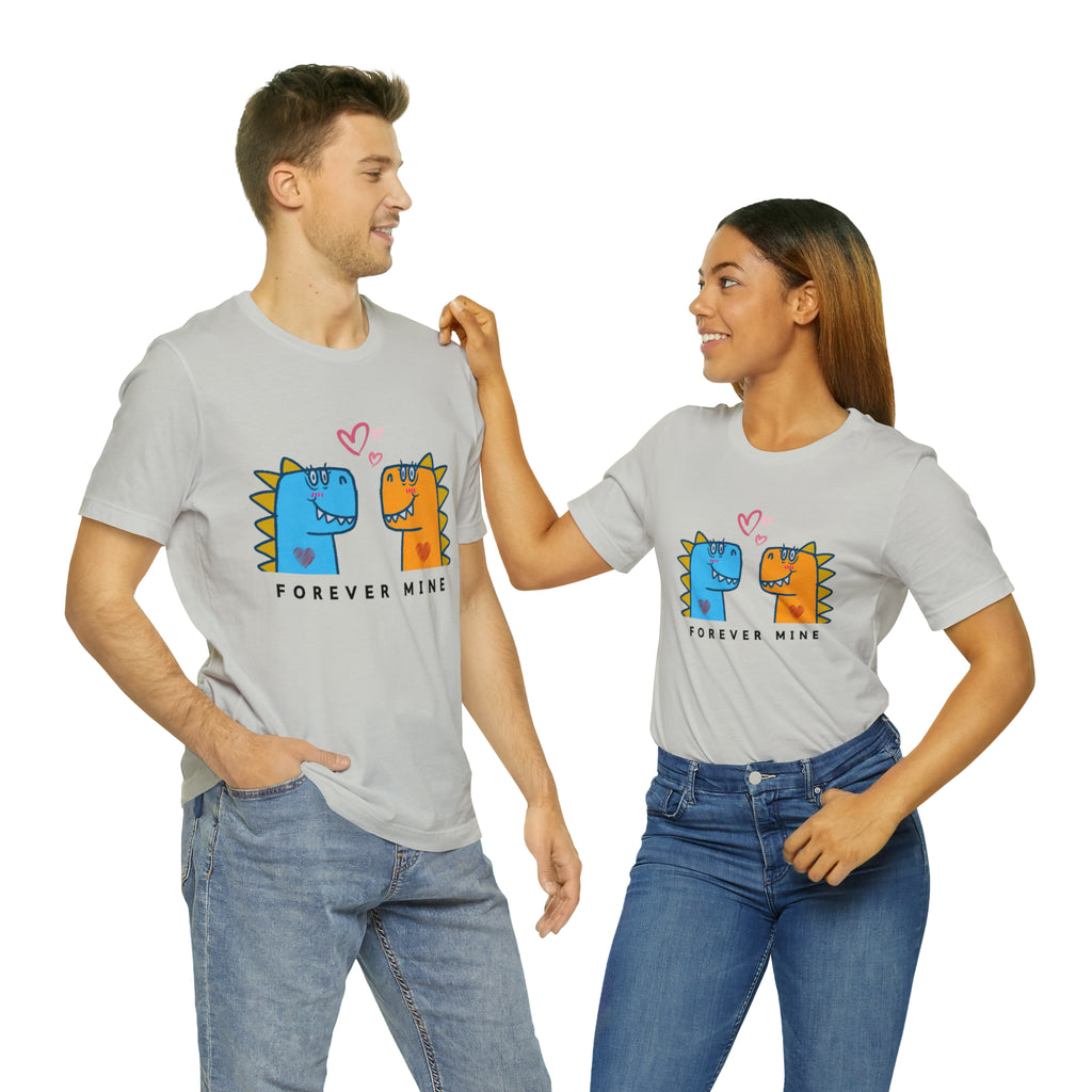 Forever Mine Shirt | Couple Unisex T-Shirt