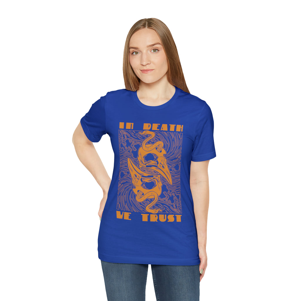 In Death We Trust Shirt | Urban Death Unisex T-Shirt