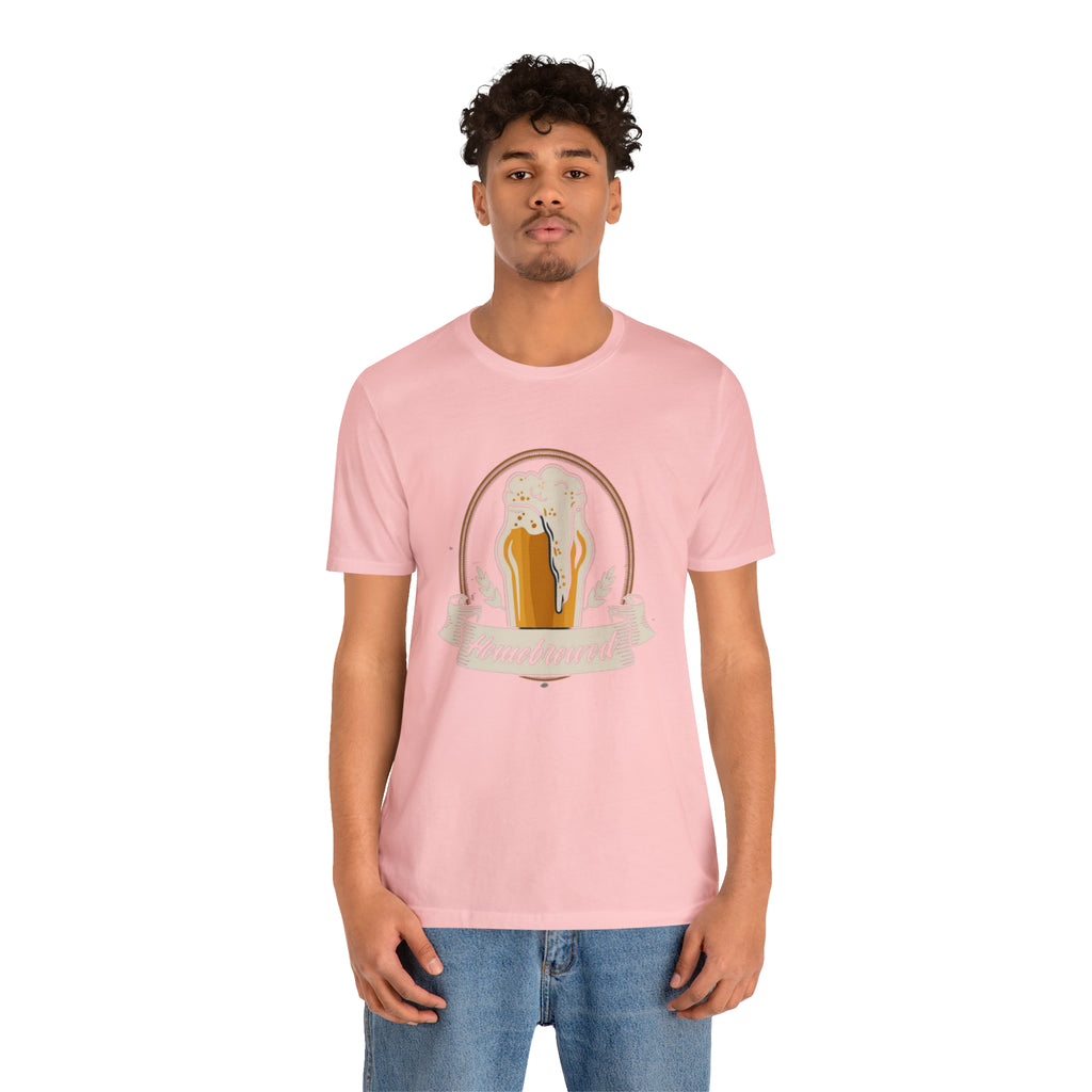 Home Brewed Beer Shirt | Drink Beer Unisex T-Shirt