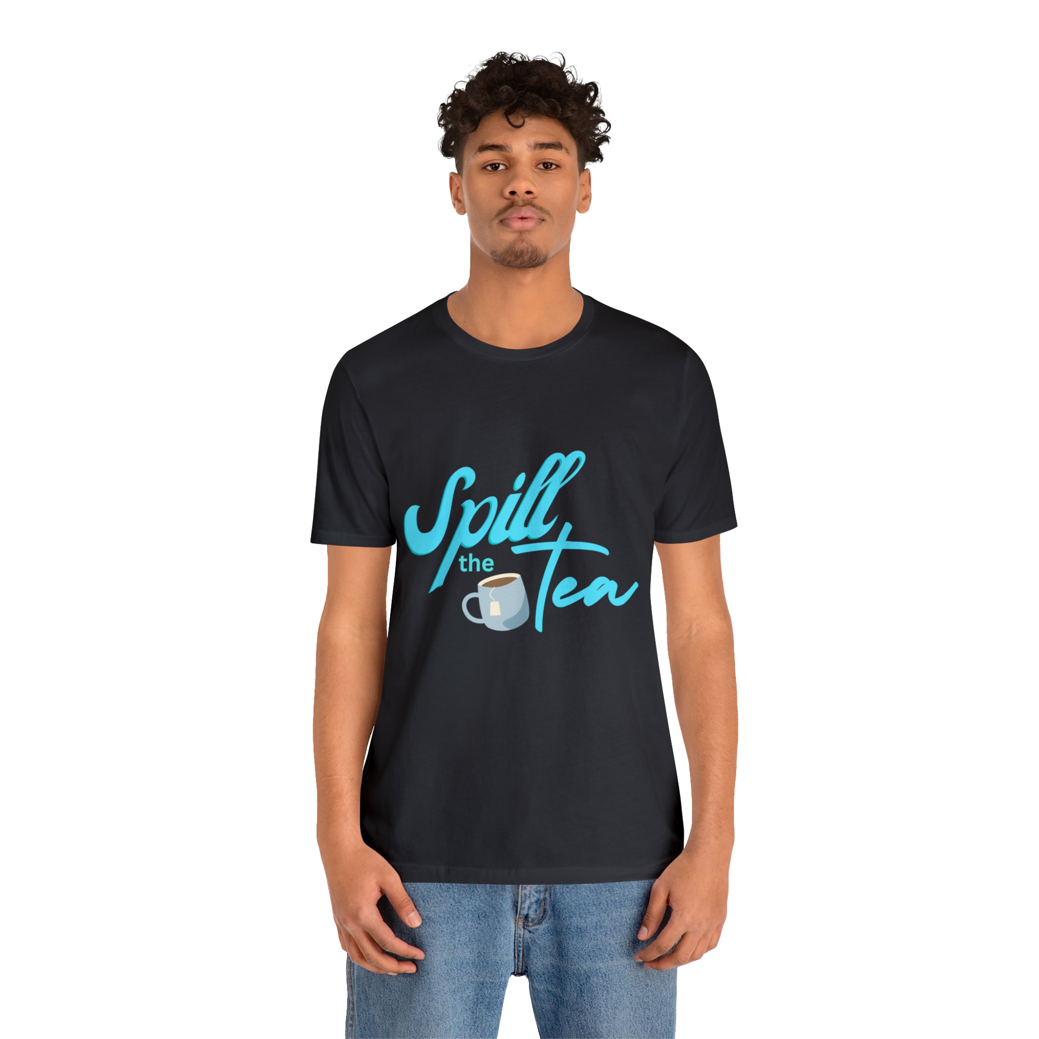 Spill The Tea Shirt | Millennial Collection Unisex T-Shirt
