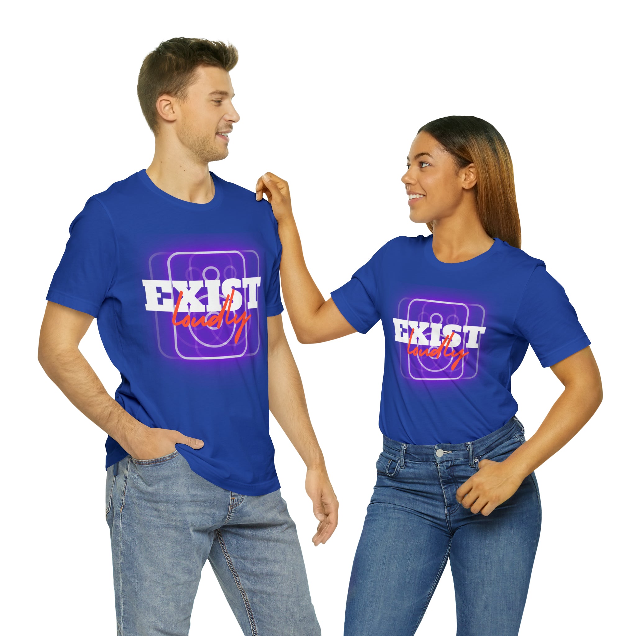 Exist Loudly Shirt | Trendy Statement Unisex T-Shirt