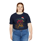 Merry Sunny July Shirt | Christmas in July Statement T-Shirt