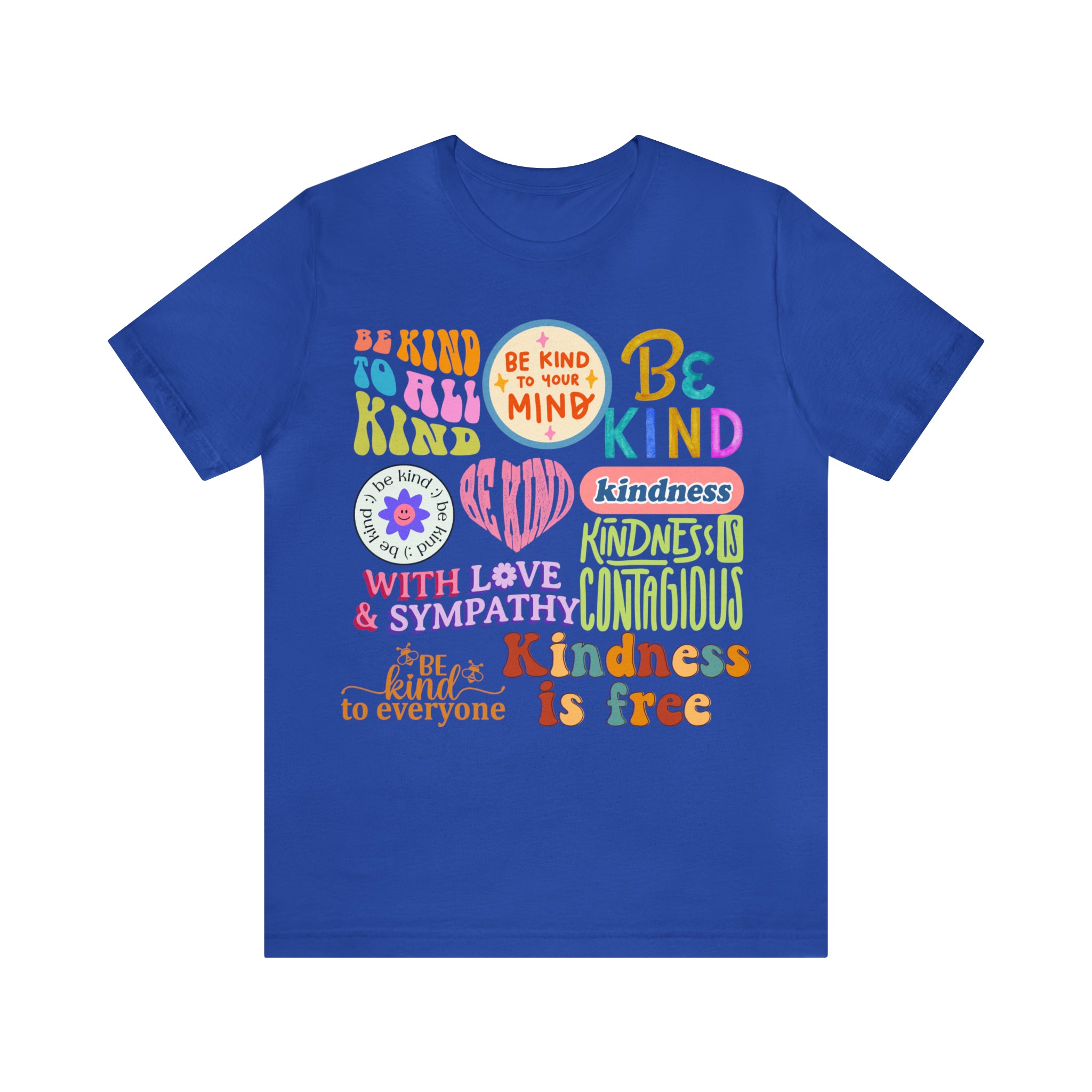 Love is Kind Shirt | International Love is Kind Day Unisex T-Shirt