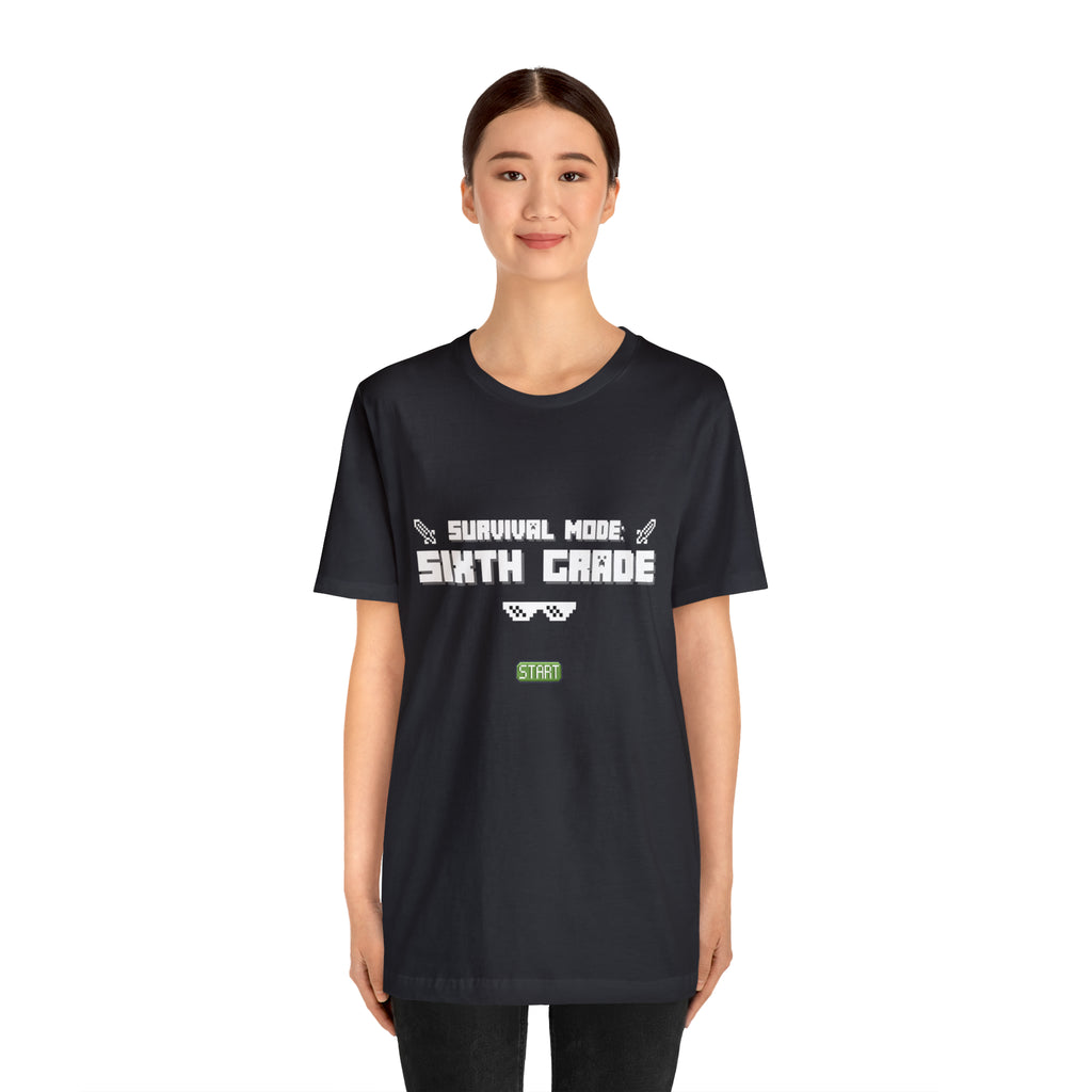 Sixth Grade Survival Mode Shirt | Minecraft School Unisex T-Shirt